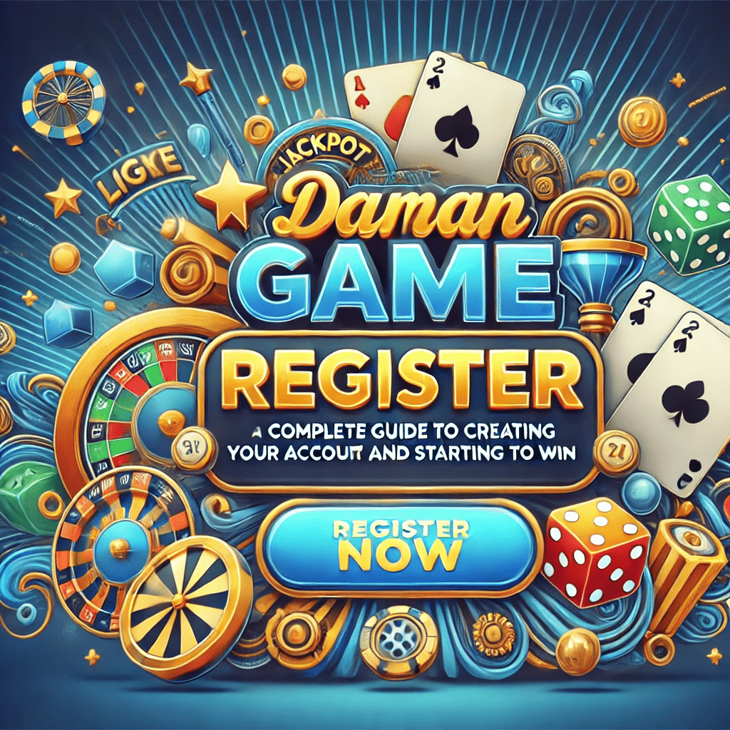 Daman Game Register guide banner with gaming icons like cards, dice, and a jackpot, inviting users to sign up.